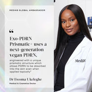 A portrait of Dr Ewoma Ukeleghe wearing a Medik8 lab coat. A text panel on a light, holographic background states "Medik8 Global Ambassador" and includes her quote: "Exo-PDRN Prismatic+ uses a next-generation vegan PDRN, engineered with a unique prismatic structure which allows PDRN to be absorbed into the skin even when applied topically." She is listed as a Medical & Cosmetics Doctor.